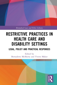 Omslagafbeelding: Restrictive Practices in Health Care and Disability Settings 1st edition 9780367408725