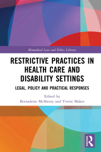 Imagen de portada: Restrictive Practices in Health Care and Disability Settings 1st edition 9780367408725