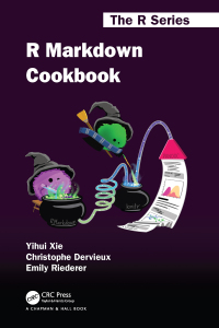 Cover image: R Markdown Cookbook 1st edition 9780367563820