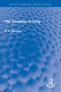 Cover image: The Compass of Irony 1st edition 9780367655242