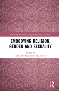 Cover image: Embodying Religion, Gender and Sexuality 1st edition 9780367649555
