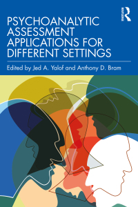 Titelbild: Psychoanalytic Assessment Applications for Different Settings 1st edition 9780367649876