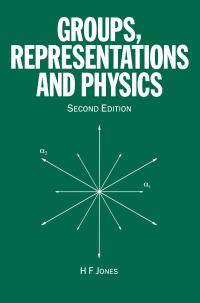 Cover image: Groups, Representations and Physics 1st edition 9780750305044