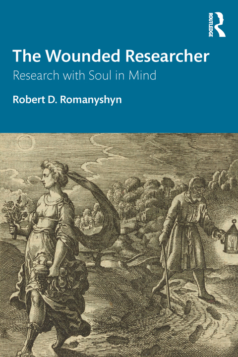 The Wounded Researcher: Research with Soul in Mind, 1st Edition - FULL INSTANT DOWNLOAD | PDF DOCX EPUB