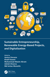 Cover image: Sustainable Entrepreneurship, Renewable Energy-Based Projects, and Digitalization 1st edition 9780367564780