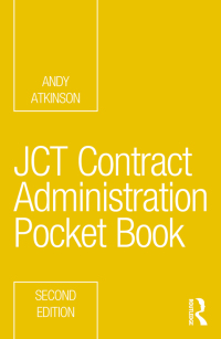 Imagen de portada: JCT Contract Administration Pocket Book 2nd edition 9780367638078