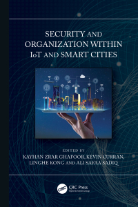 Imagen de portada: Security and Organization within IoT and Smart Cities 1st edition 9780367893330