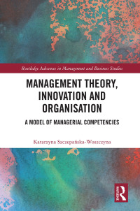 Imagen de portada: Management Theory, Innovation, and Organisation 1st edition 9780367485528