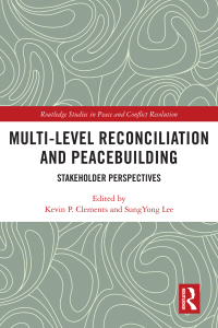 Titelbild: Multi-Level Reconciliation and Peacebuilding 1st edition 9780367672898