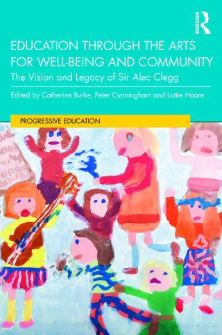 Titelbild: Education through the Arts for Well-Being and Community 1st edition 9780367331368
