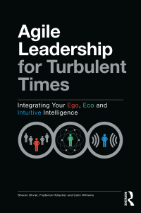 Cover image: Agile Leadership for Turbulent Times 1st edition 9780367457105