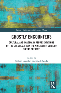 Cover image: Ghostly Encounters 1st edition 9780367676957