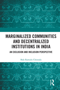 Titelbild: Marginalized Communities and Decentralized Institutions in India 1st edition 9781032045832