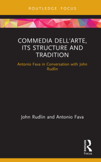 Imagen de portada: Commedia dell'Arte, its Structure and Tradition 1st edition 9780367648565