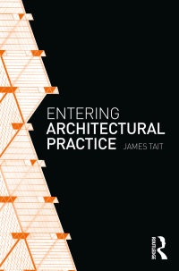 Cover image: Entering Architectural Practice 1st edition 9780367365141