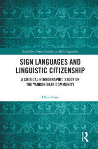 Cover image: Sign Languages and Linguistic Citizenship 1st edition 9780367680046