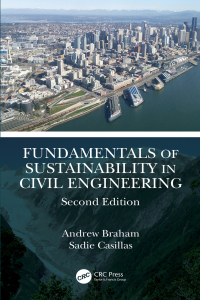 Cover image: Fundamentals of Sustainability in Civil Engineering 2nd edition 9780367420253