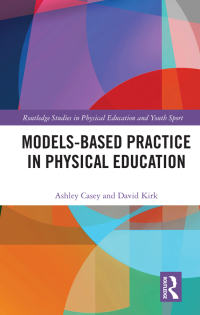 Titelbild: Models-based Practice in Physical Education 1st edition 9780367333324