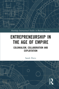 Cover image: Entrepreneurship in the Age of Empire 1st edition 9780367513542