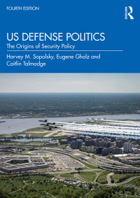 Cover image: US Defense Politics 4th edition 9780367431884