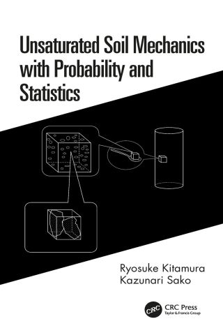 Titelbild: Unsaturated Soil Mechanics with Probability and Statistics 1st edition 9781138553682