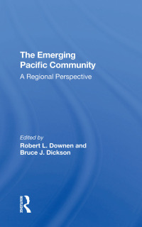 Cover image: The Emerging Pacific Community 1st edition 9780367307165