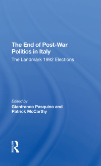 Cover image: The End Of Post-War Politics In Italy 1st edition 9780367307196