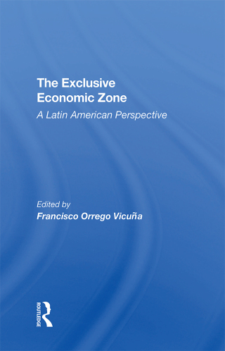 Cover image: The Exclusive Economic Zone 1st edition 9780367307462