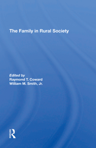 Imagen de portada: The Family In Rural Society 1st edition 9780367292072