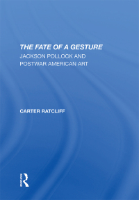 Cover image: The Fate Of A Gesture 1st edition 9780367307561