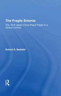 Omslagafbeelding: The Fragile Entente 1st edition 9780367292287