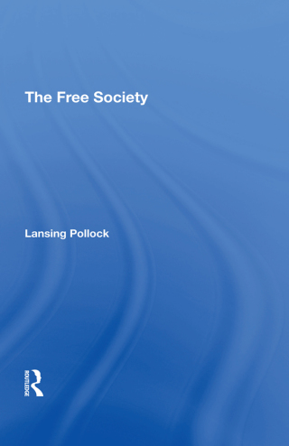 表紙画像: The Free Society 1st edition 9780367292294