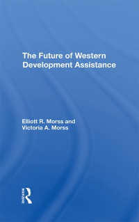 Imagen de portada: The Future Of Western Development Assistance 1st edition 9780367292416