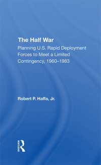 Cover image: The Half War 1st edition 9780367292768