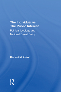 Cover image: The Individual Vs. The Public Interest 1st edition 9780367293055