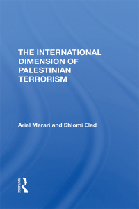 Immagine di copertina: The International Dimension Of Palestinian Terrorism 1st edition 9780367293147