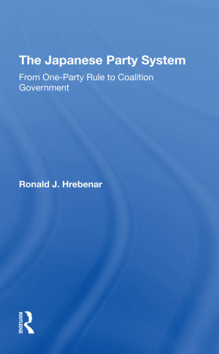 Cover image: The Japanese Party System 1st edition 9780367293338
