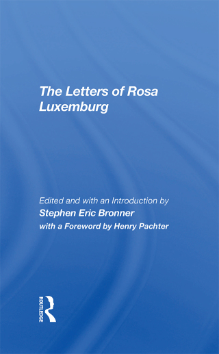 Cover image: The Letters Of Rosa Luxemburg 1st edition 9780367293536