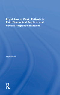 Imagen de portada: Physicians At Work, Patients In Pain 1st edition 9780367298364
