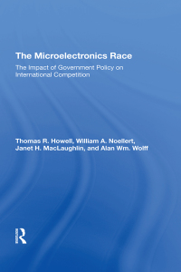 Cover image: The Microelectronics Race 1st edition 9780367309336