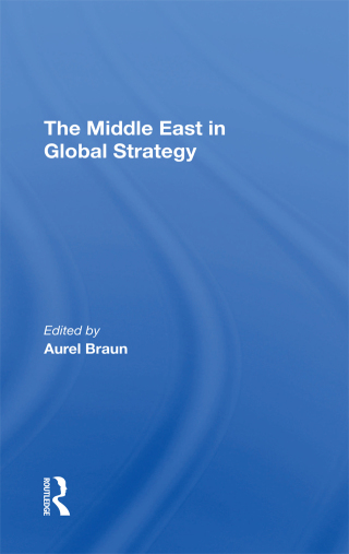 صورة الغلاف: The Middle East In Global Strategy 1st edition 9780367293895