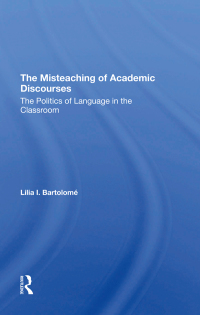 Cover image: The Misteaching Of Academic Discourses 1st edition 9780367294113