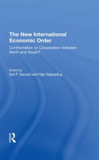 Cover image: The New International Economic Order 1st edition 9780367309824