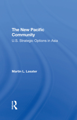 Imagen de portada: The New Pacific Community 1st edition 9780367309831