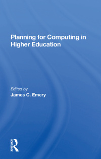 Cover image: Planning For Computing In Higher Education 1st edition 9780367298432