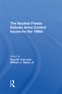 Imagen de portada: The Nuclear Freeze Debate 1st edition 9780367309961
