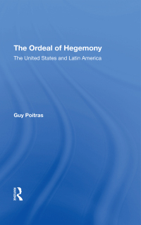 Cover image: The Ordeal Of Hegemony 1st edition 9780367310035