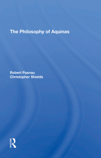 表紙画像: The Philosophy Of Aquinas 1st edition 9780367310257