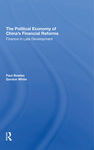 Imagen de portada: The Political Economy Of China's Financial Reforms 1st edition 9780367294878