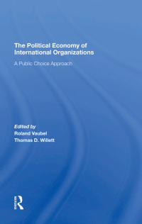Cover image: The Political Economy Of International Organizations 1st edition 9780367310370